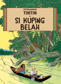 Perualangan Tintin : Si Kuping Belah