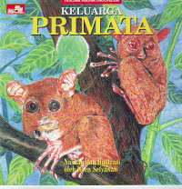 Pesona Fauna Indonesia Keluarga Primata