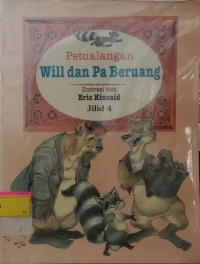 Petualangan Will dan Pa Beruang Jild 4