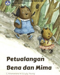 Petulangan Bena dan Mima