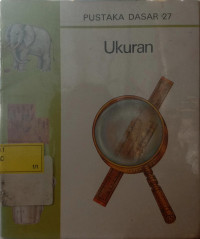 Pustaka Dasar 27 : Ukuran