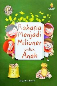 Image of Rahasia Menjadi Miliuner untuk Anak