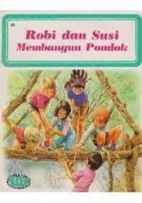 Robi dan Susi Membangun Pondok