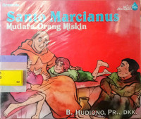 Santo Marcianus - Mutiara Orang Miskin