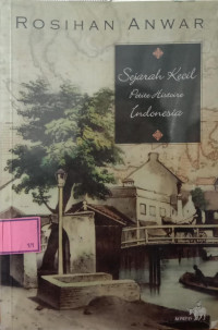 Sejarah Kecil Petite Histoire Indonesia