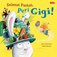 Selamat Paskah, Peri Gigi!