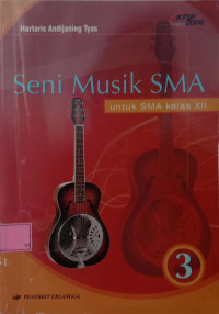 Seni Musik Untuk SMA Kelas XII Jilid 3