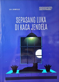 Image of Sepasang Luka di Kaca Jendela