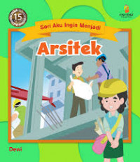 Image of Seri Aku Ingin Menjadi Arsitek