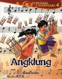 Seri Pusaka Nusantara 4 : Angklung