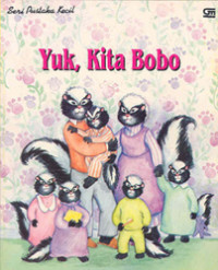 Seri Pustaka Kecil Yuk, Kita Bobo