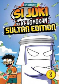Si Juki Keroyokan #8
