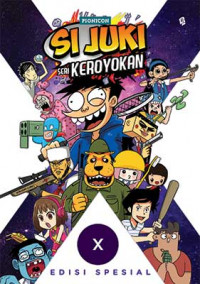 Si Juki Keroyokan #X