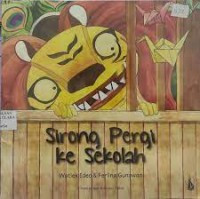 Sirong Pergi ke Sekolah