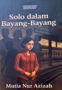Image of Solo dalam Bayang-Bayang