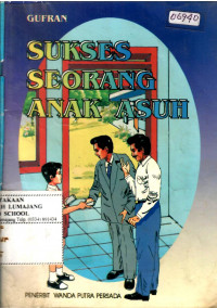 Sukses Seorang Anak Asuh