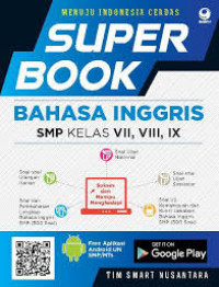 Super Book Bahasa Inggris SMP Kelas VII, VIII, IX