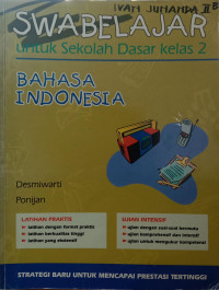 Swabelajar untuk Sekolah Dasar Kelas 2 Bahasa Indonesia