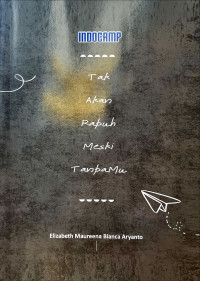 Image of Tak Akan Rapuh Meski TanpaMu