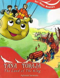 Tana Toraja - The Land of The King