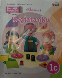Tematik Terpadu : Tema Kegiatanku untuk SD/MI Kelas 1c