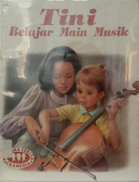 Tini Belajar Main Musik