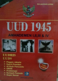 UUD 1945 Amandemen I, II, III, & IV