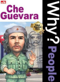 Why? People Che Guevara