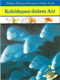 Image of Widya Wiyata Pertama Anak-Anak : Kehidupan dalam Air