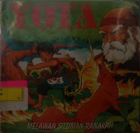 Yota - Melawan Siliman Ranakah