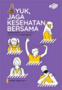 Image of Yuk, Jaga Kesehatan Bersama